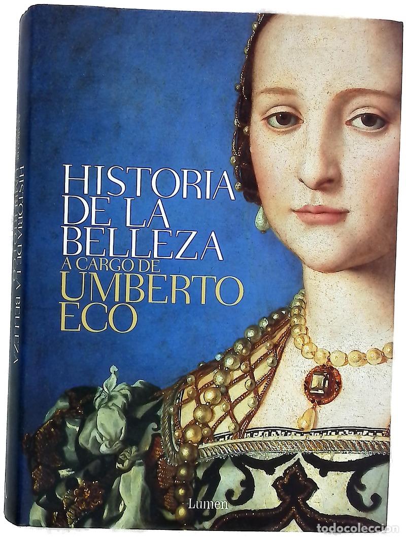 Livres: Historia de la belleza - Eco, Umberto; Pons Irazaz&aacute;bal, Mar&iacute;a