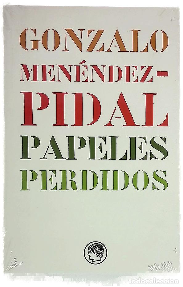Livres: Papeles perdidos - Men&eacute;ndez Pidal, Gonzalo