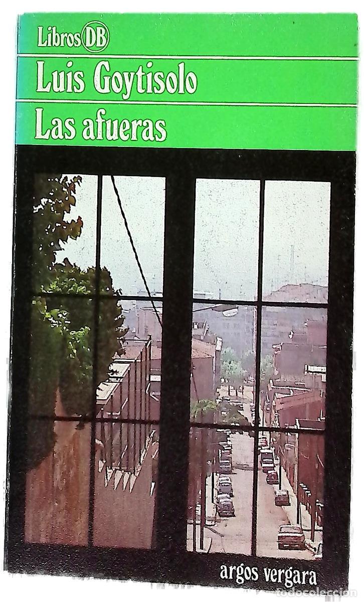 Livres: Las afueras - Goytisolo, Luis