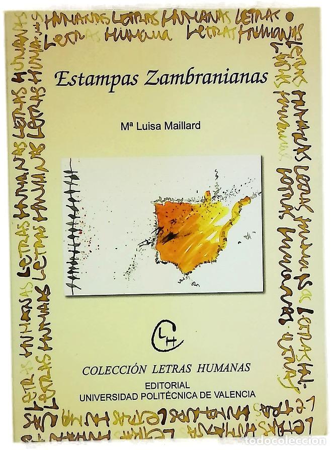 Livros em segunda m&atilde;o: Estampas zambranianas - Maillard, Mar&iacute;a Luisa