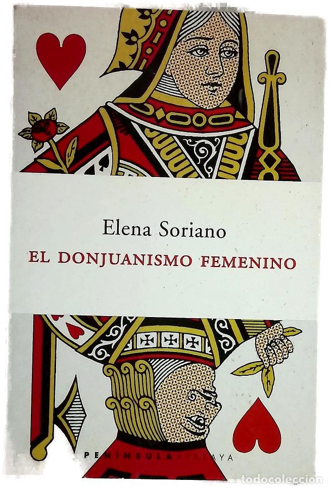 Livros em segunda m&atilde;o: El donjuanismo femenino - Soriano, Elena