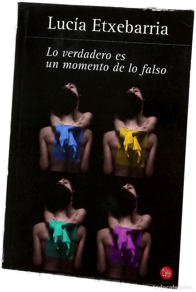 books: Lo verdadero es un momento de lo falso