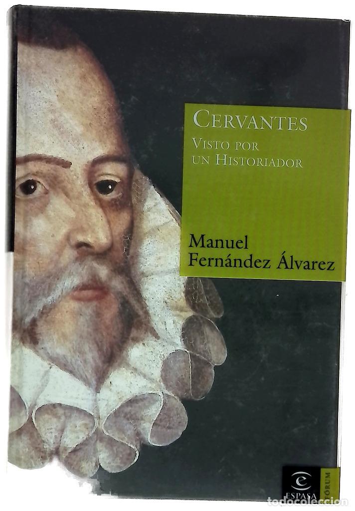 books: Cervantes visto por un historiador