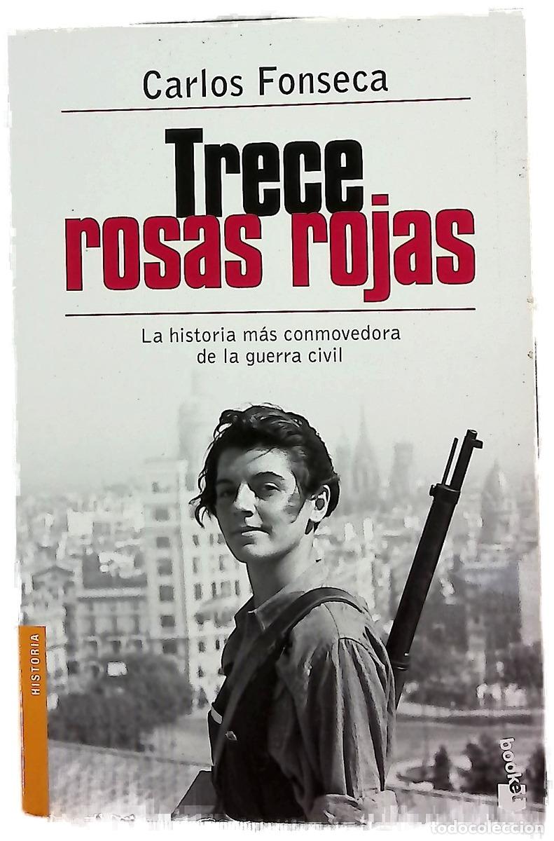 books: Trece rosas rojas la historia m&aacute;s conmovedora de la Guerra Civil