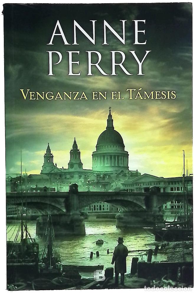 books: Venganza en el T&aacute;mesis - Perry, Anne; Echevarr&iacute;a, Aurora