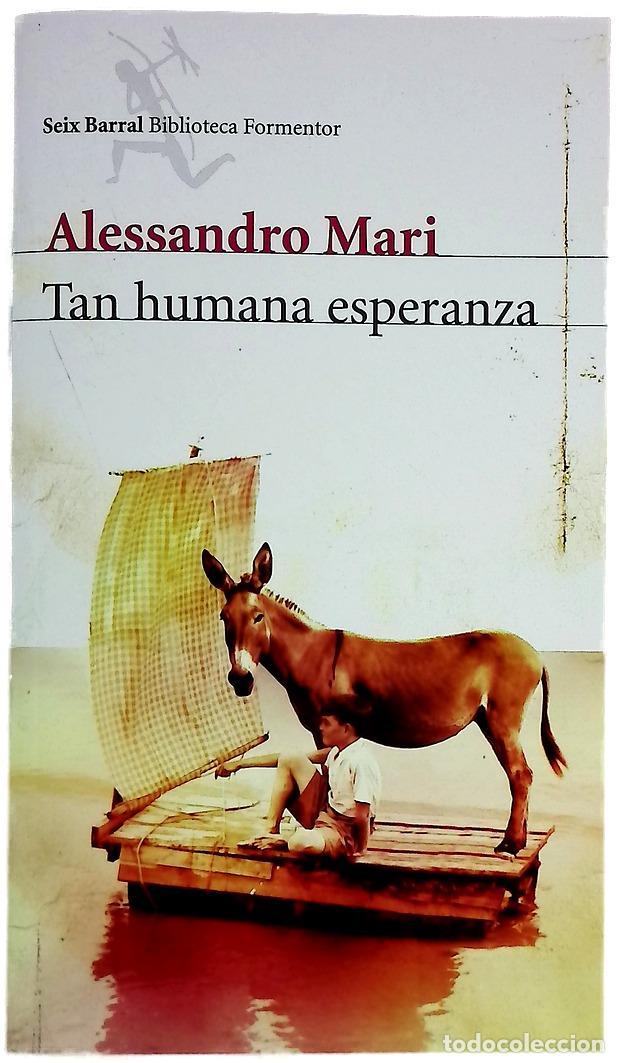 books: Tan humana esperanza - Mari, Alessandro; Morillas, Esther