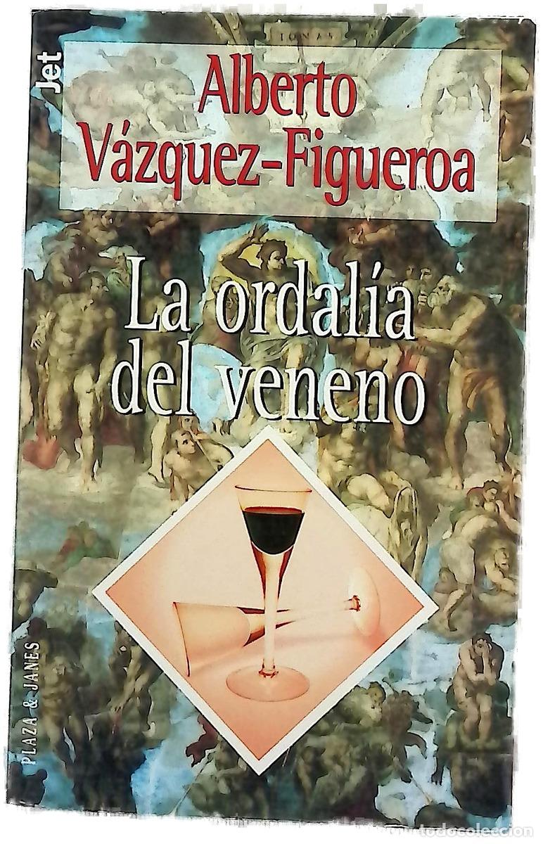 books: La ordal&iacute;a del veneno - V&aacute;zquez-Figueroa, Alberto