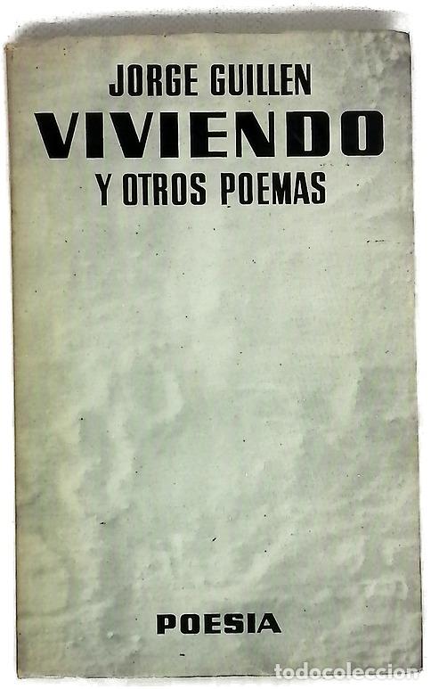 books: Viviendo y otros poemas - Guill&eacute;n, Jorge