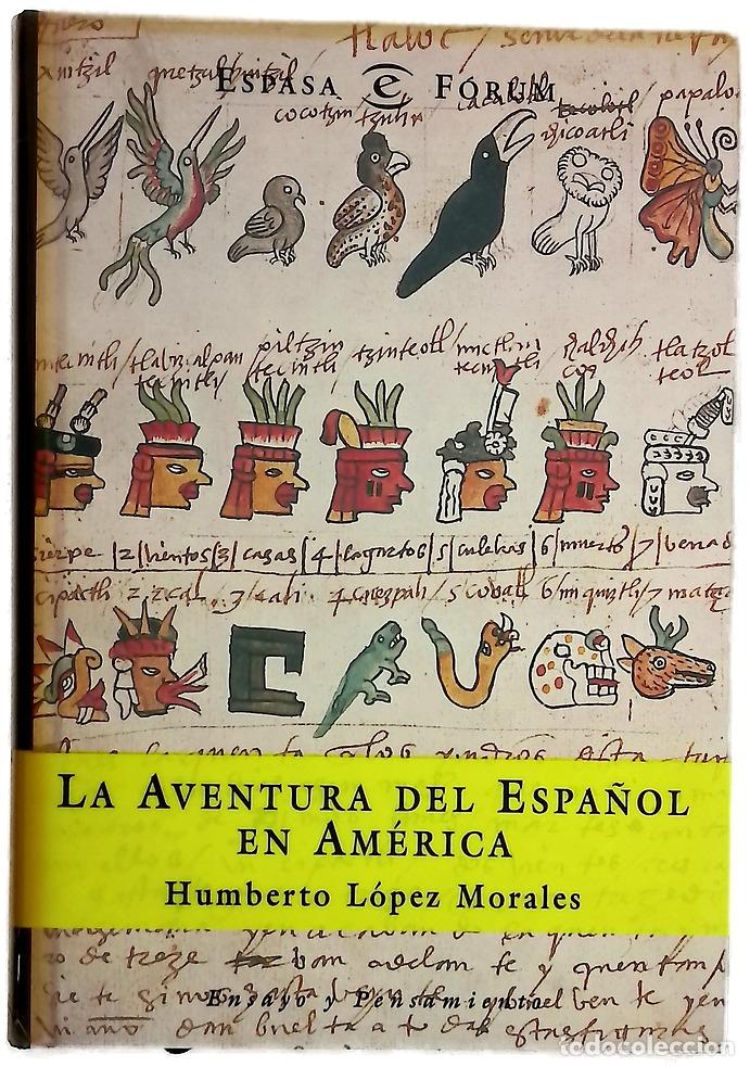 books: La aventura del espa&ntilde;ol en Am&eacute;rica
