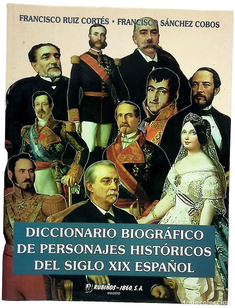 B&uuml;cher: Diccionario biogr&aacute;fico de personajes hist&oacute;ricos del siglo XIX espa&ntilde;ol