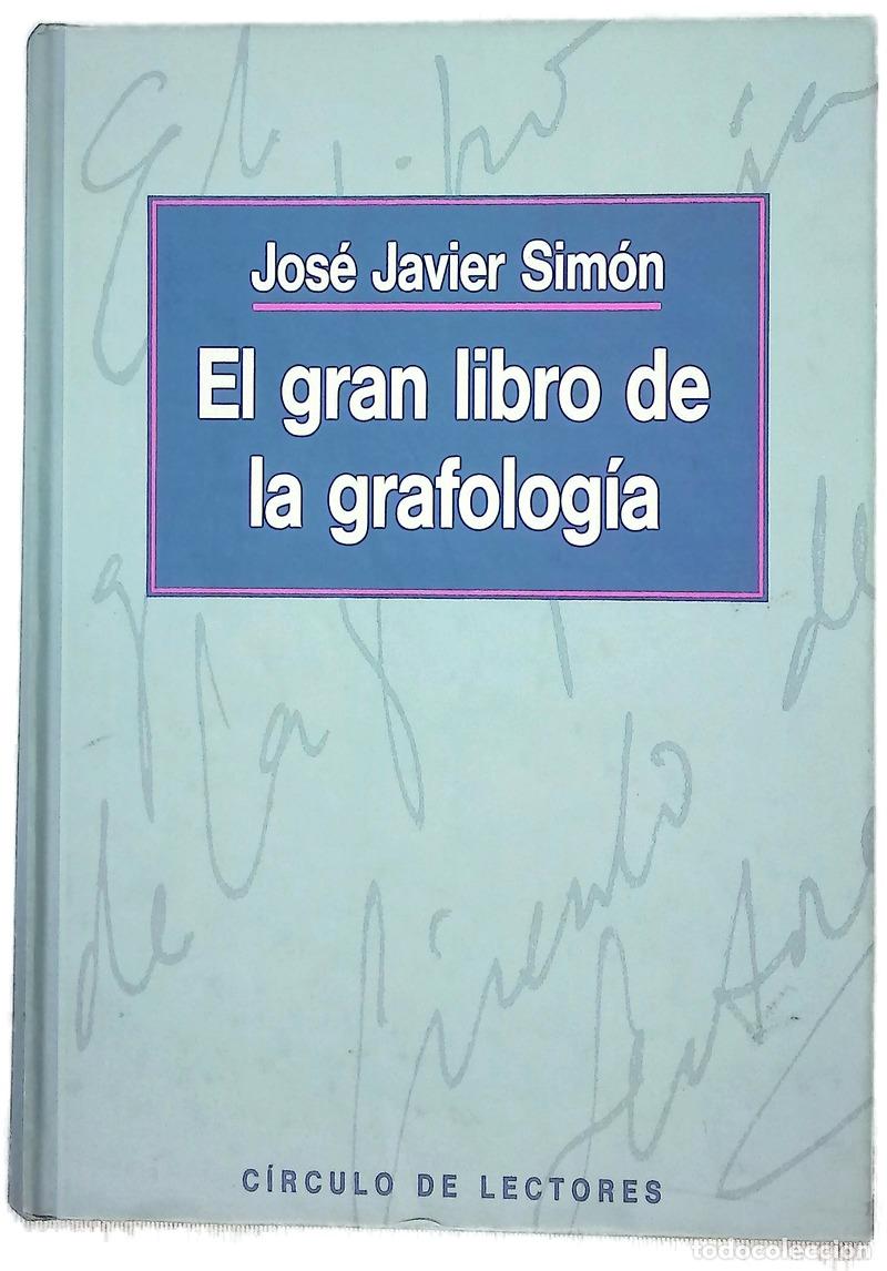 Libri di seconda mano: El gran libro de la grafolog&iacute;a