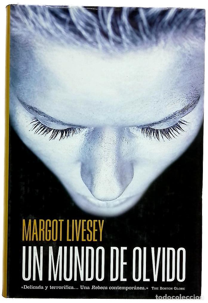 Libri di seconda mano: Un mundo de olvido - Livesey, Margot