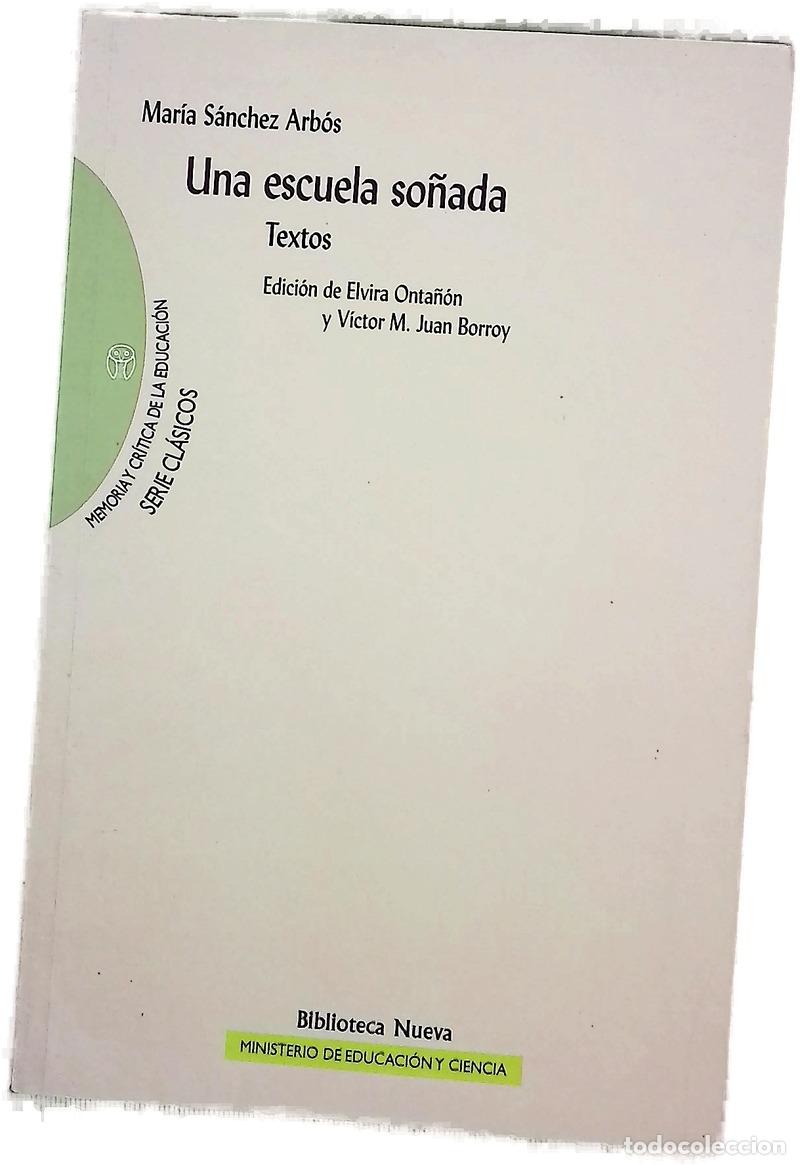 books: Una escuela so&ntilde;ada textos