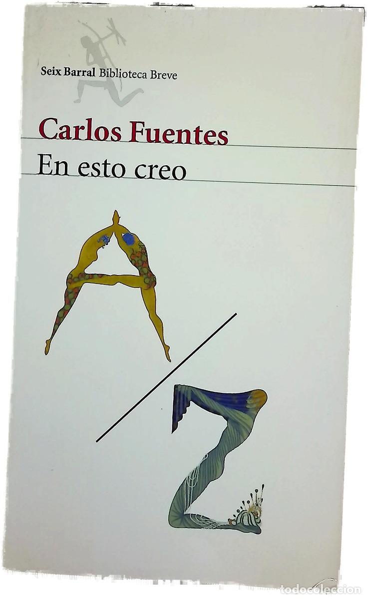 books: En esto creo - Fuentes, Carlos