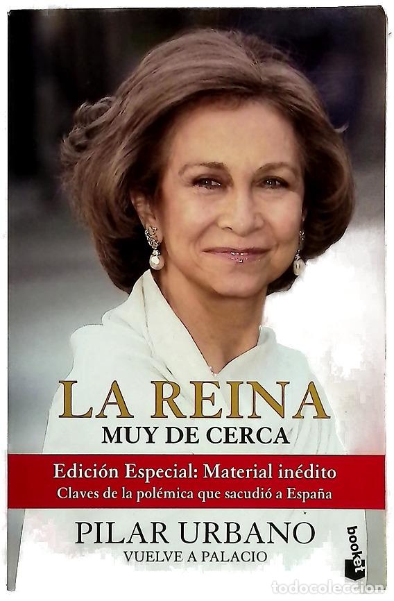 books: La reina muy de cerca - Urbano, Pilar