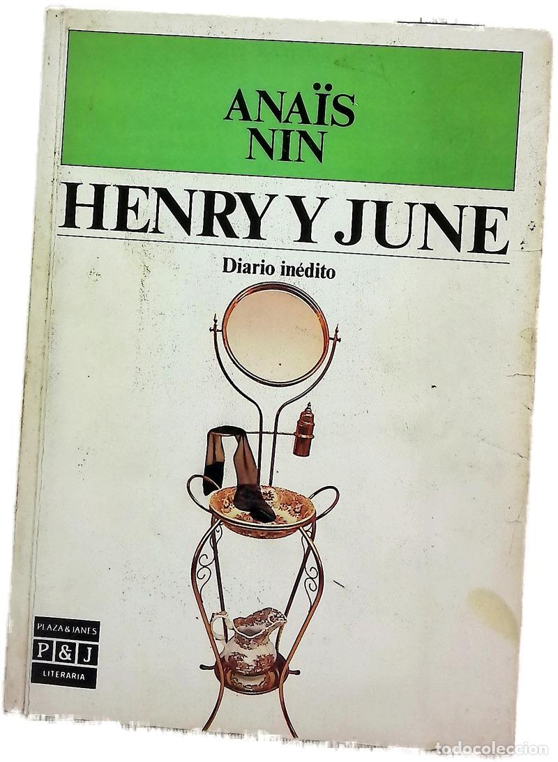 books: Henry y June - Nin, Ana&iuml;s; Rodellar, Mar&iacute;a Jos&eacute;