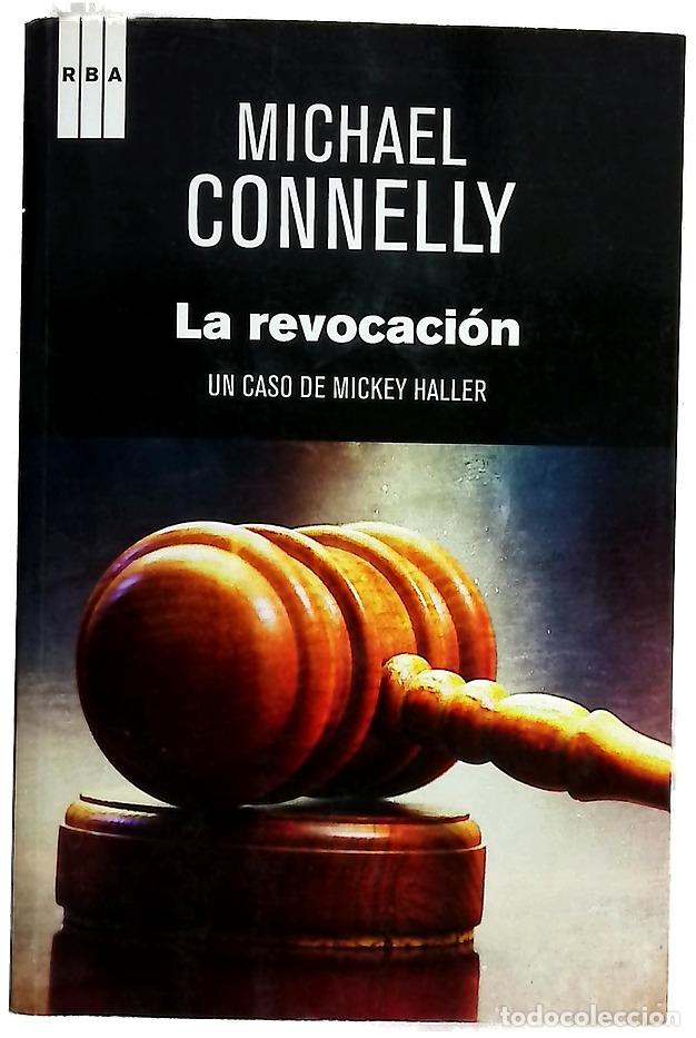 books: La revocaci&oacute;n - Connelly, Michael; Lozano, Antonio
