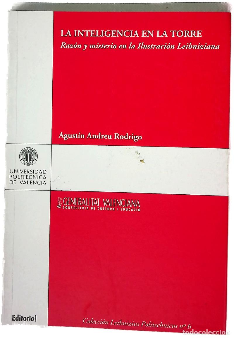 books: La inteligencia en La Torre (raz&oacute;n y misterio en la Ilustraci&oacute;n leibniziana)