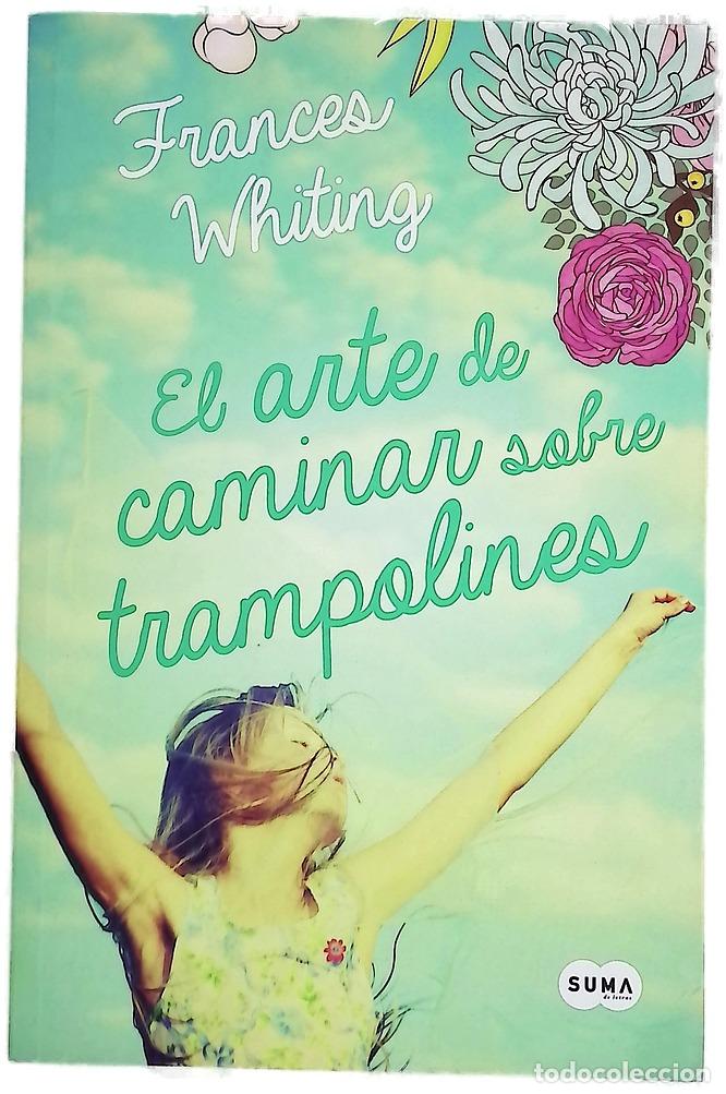 books: El arte de caminar sobre trampolines