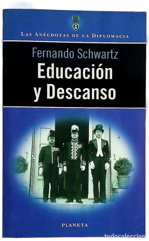 books: Educaci&oacute;n y descanso - Schwartz, Fernando