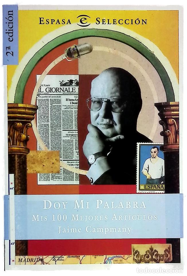 books: Doy mi palabra : mis 100 mejores art&iacute;culos