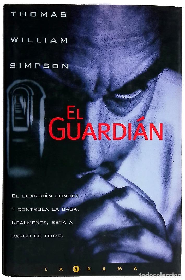 B&uuml;cher: El guardi&aacute;n - Simpson, Thomas William