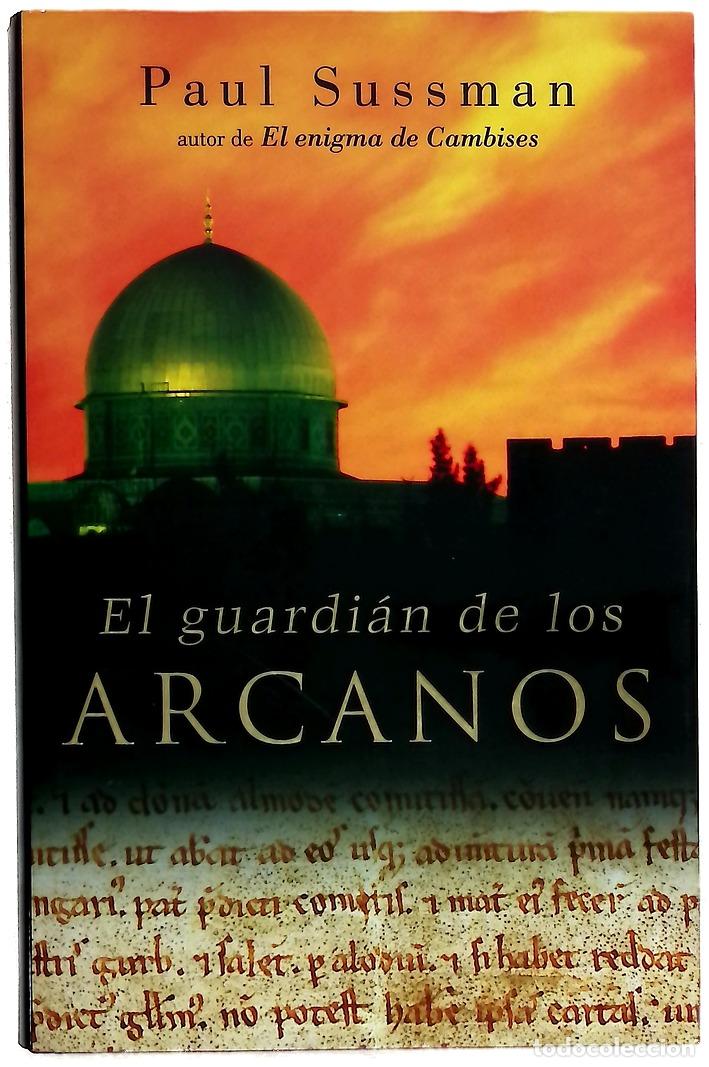 B&uuml;cher: El guardi&aacute;n de los arcanos