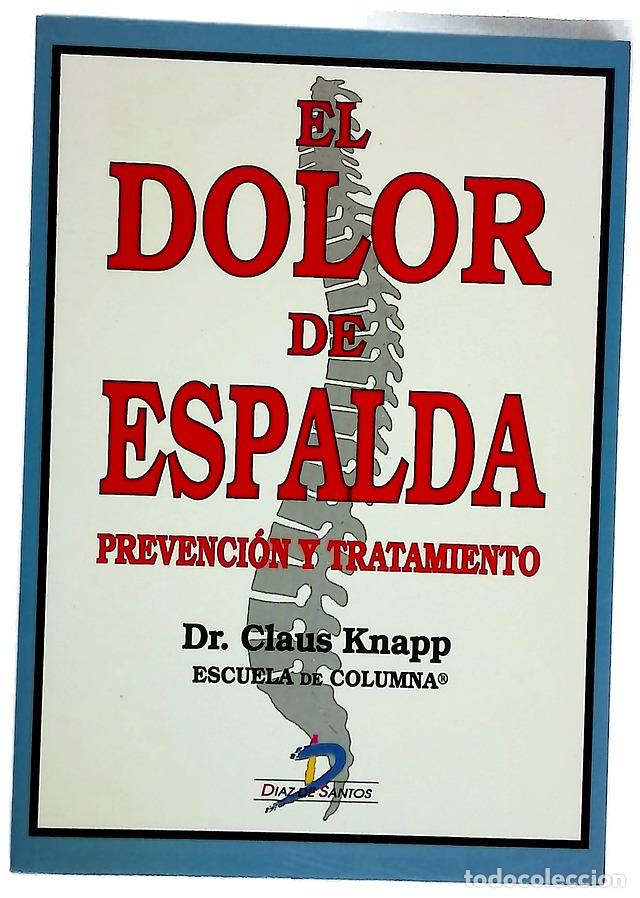 B&uuml;cher: El dolor de espalda prevenci&oacute;n y tratamiento