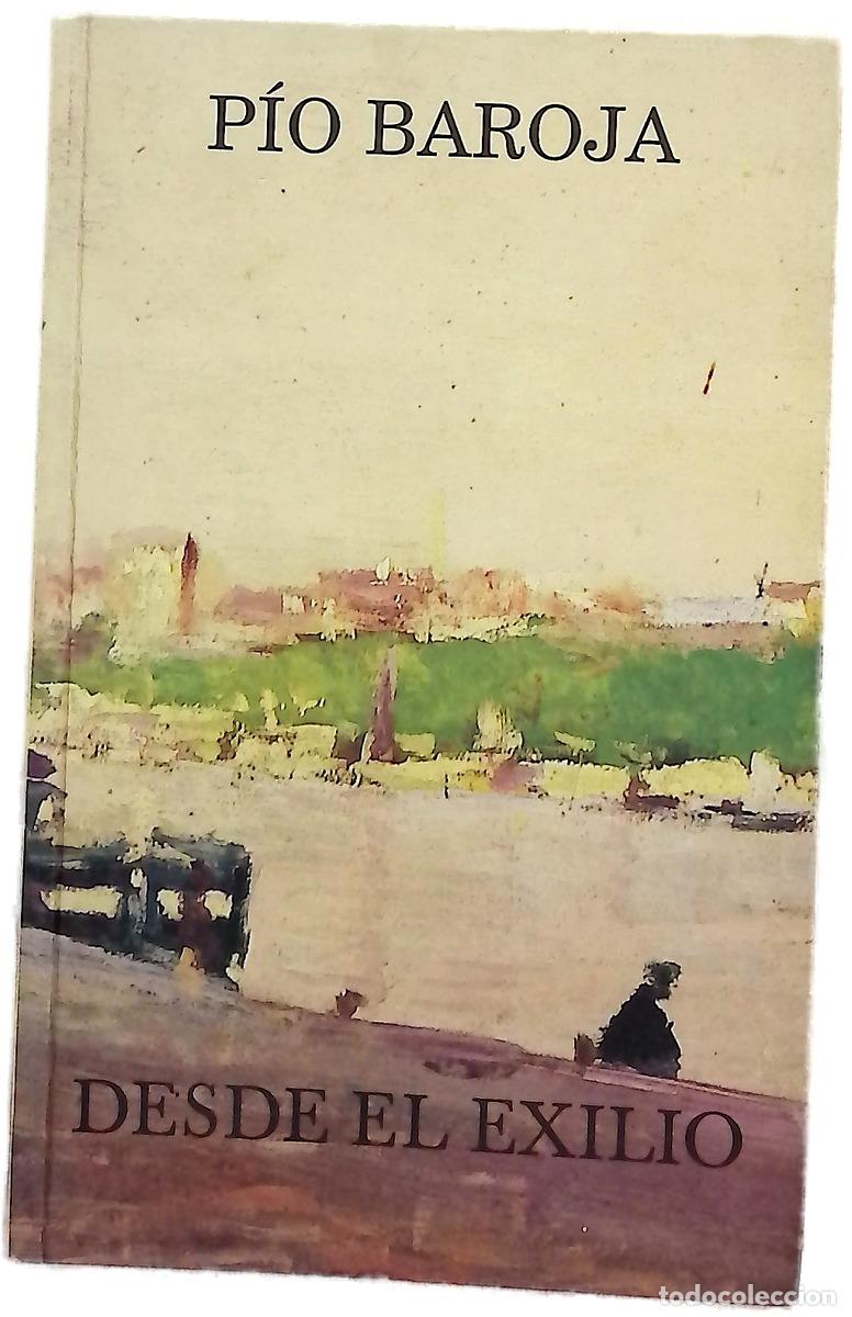 books: Desde el ex&iacute;lio : (los art&iacute;culos in&eacute;ditos publicados en La Naci&oacute;n de Buenos Aires, 1936-1943)