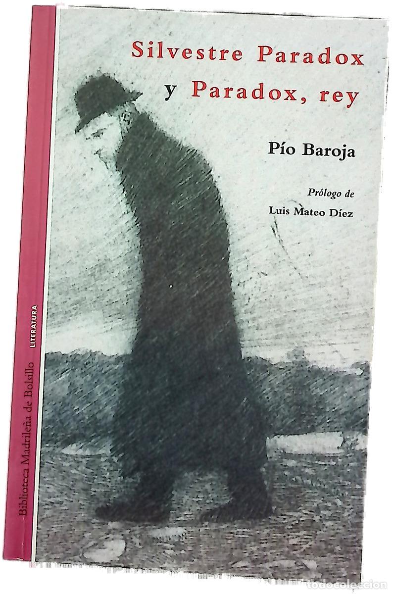 Libri di seconda mano: Silvestre Paradox y Paradox, rey