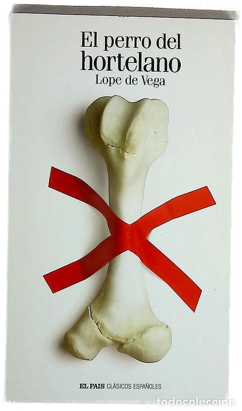 Libros: El perro del hortelano - Vega, Lope de