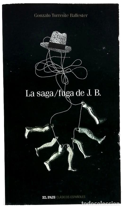 Libros: La saga/fuga de J.B. - Torrente Ballester, Gonzalo