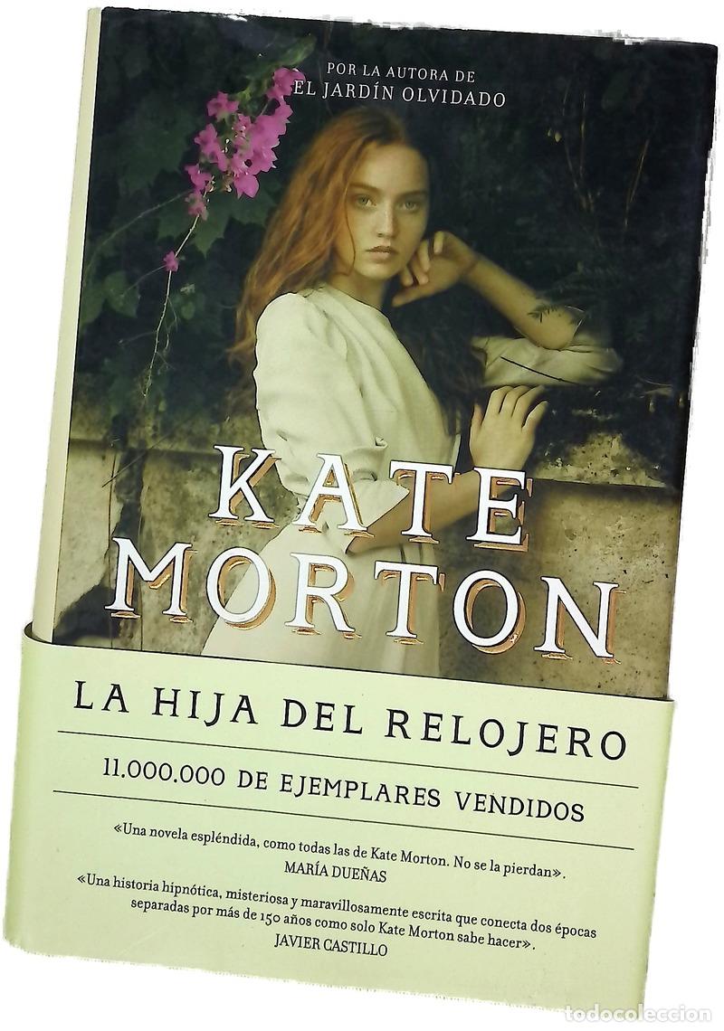 Livres: La hija del relojero - Morton, Kate; S&aacute;ez, M&aacute;ximo