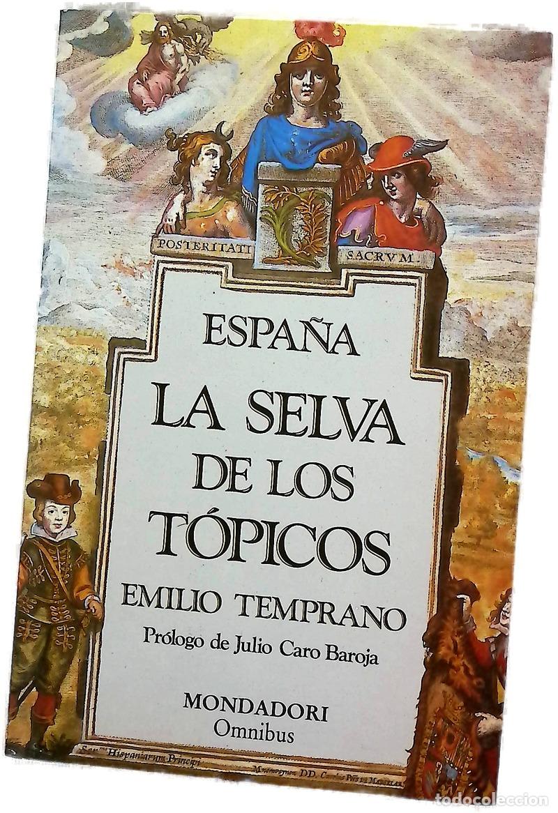 Livres: La selva de los t&oacute;picos - Temprano, Emilio