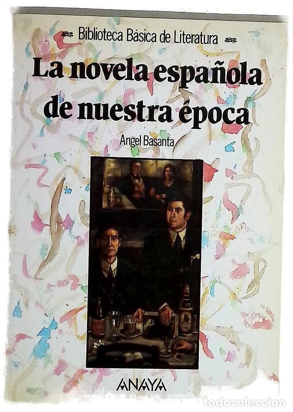 Livros em segunda m&atilde;o: La novela espa&ntilde;ola de nuestra &eacute;poca