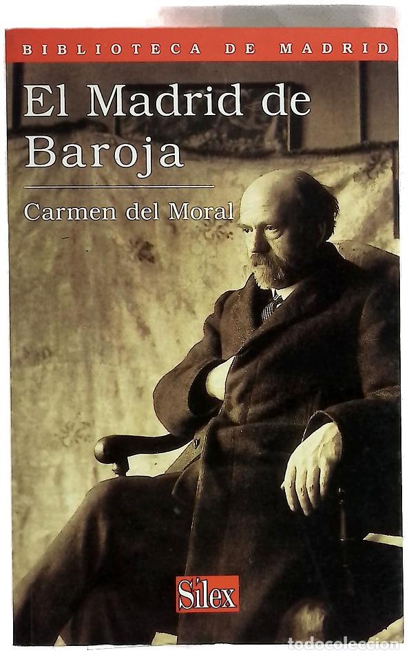 Livros em segunda m&atilde;o: El Madrid de Baroja - Moral Ruiz, Carmen del