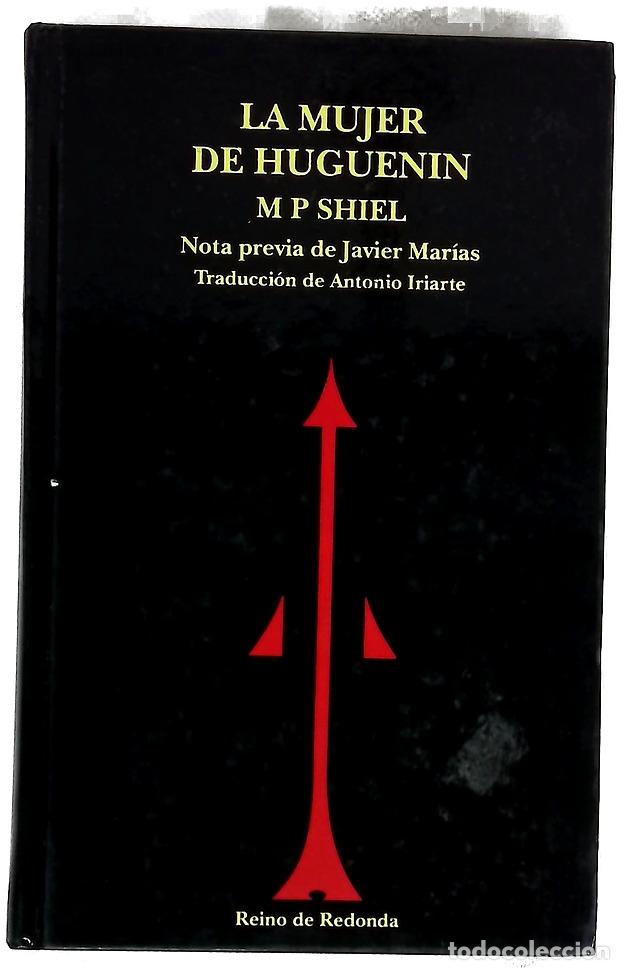 Livros em segunda m&atilde;o: La mujer de Huguenin - Shiel, M. P