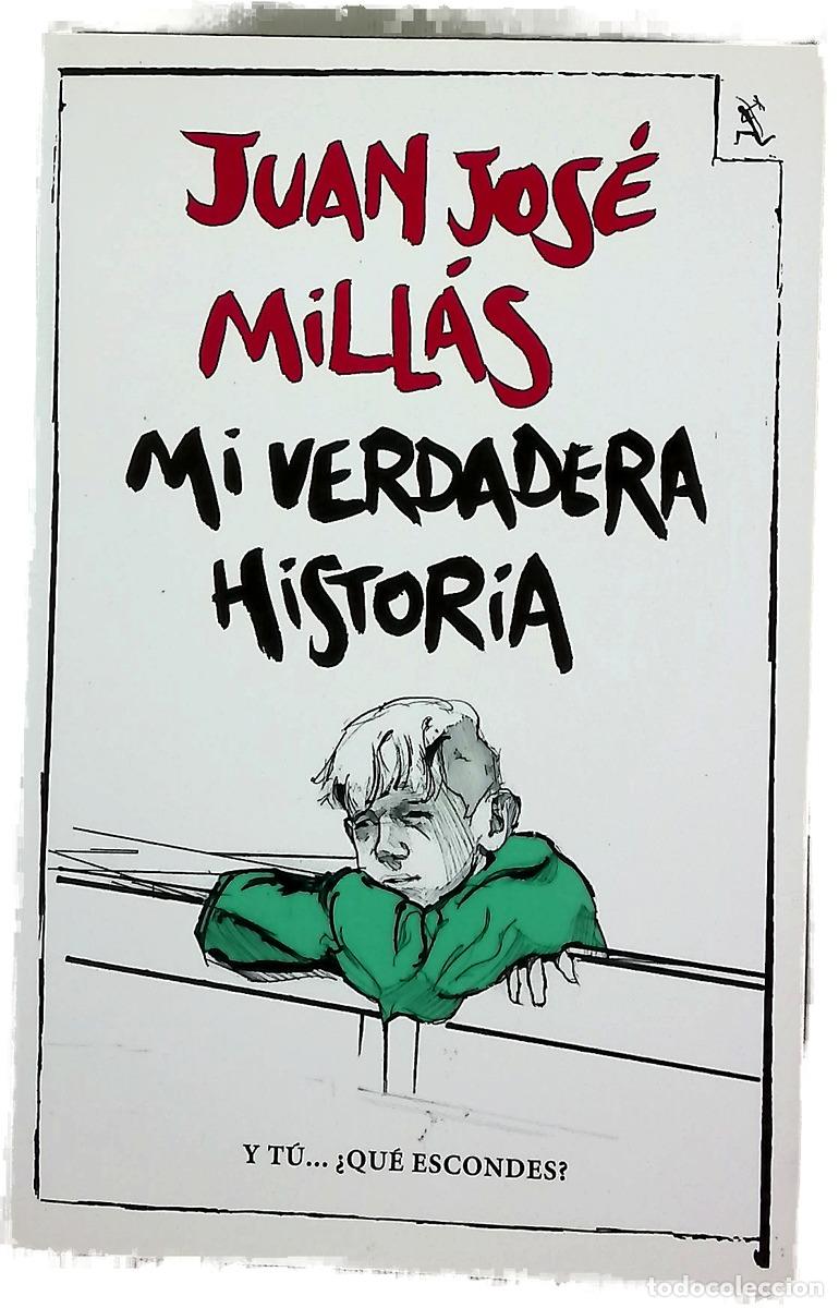Livros em segunda m&atilde;o: Mi verdadera historia - Mill&aacute;s, Juan Jos&eacute;; Climent Bar&oacute;, Lucas