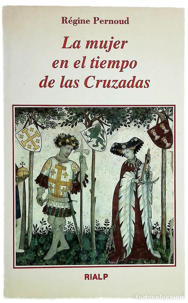 Livros em segunda m&atilde;o: La mujer en el tiempo de las cruzadas