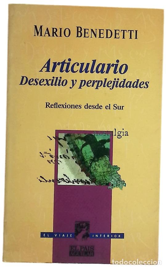 B&uuml;cher: Articulario desexilio y perplejidades : reflexiones desde el Sur