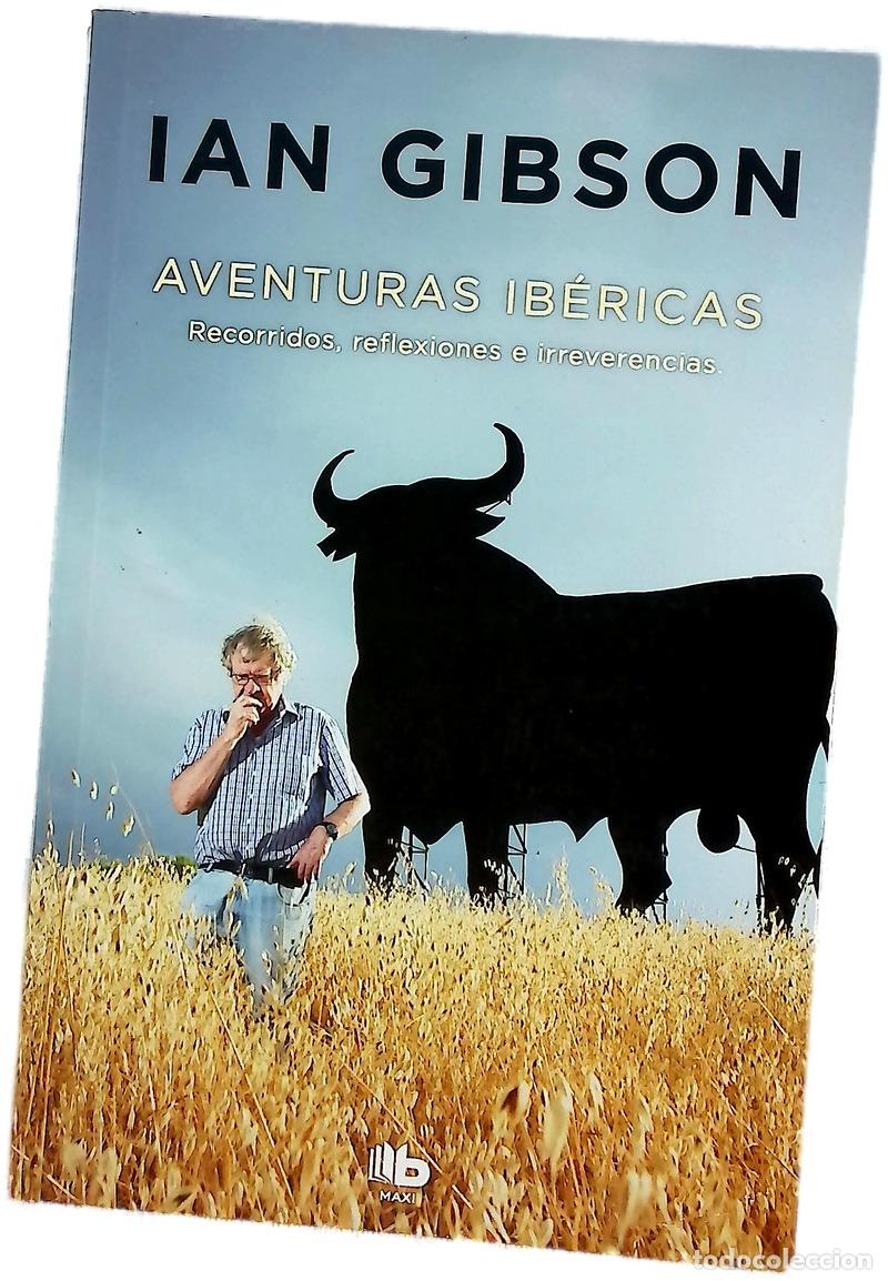 B&uuml;cher: Aventuras ib&eacute;ricas : recorridos, reflexiones e irreverencias