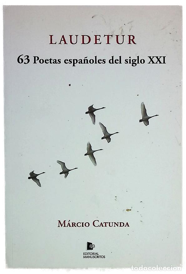Libros: Laudetur : 63 poetas espa&ntilde;oles del siglo XXI