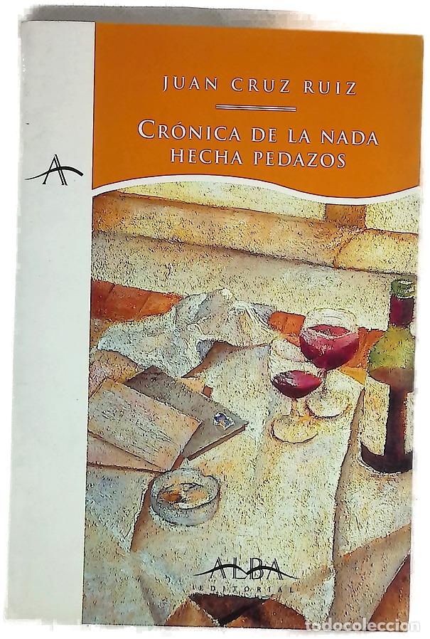 Libros: Cr&oacute;nica de la nada hecha pedazos