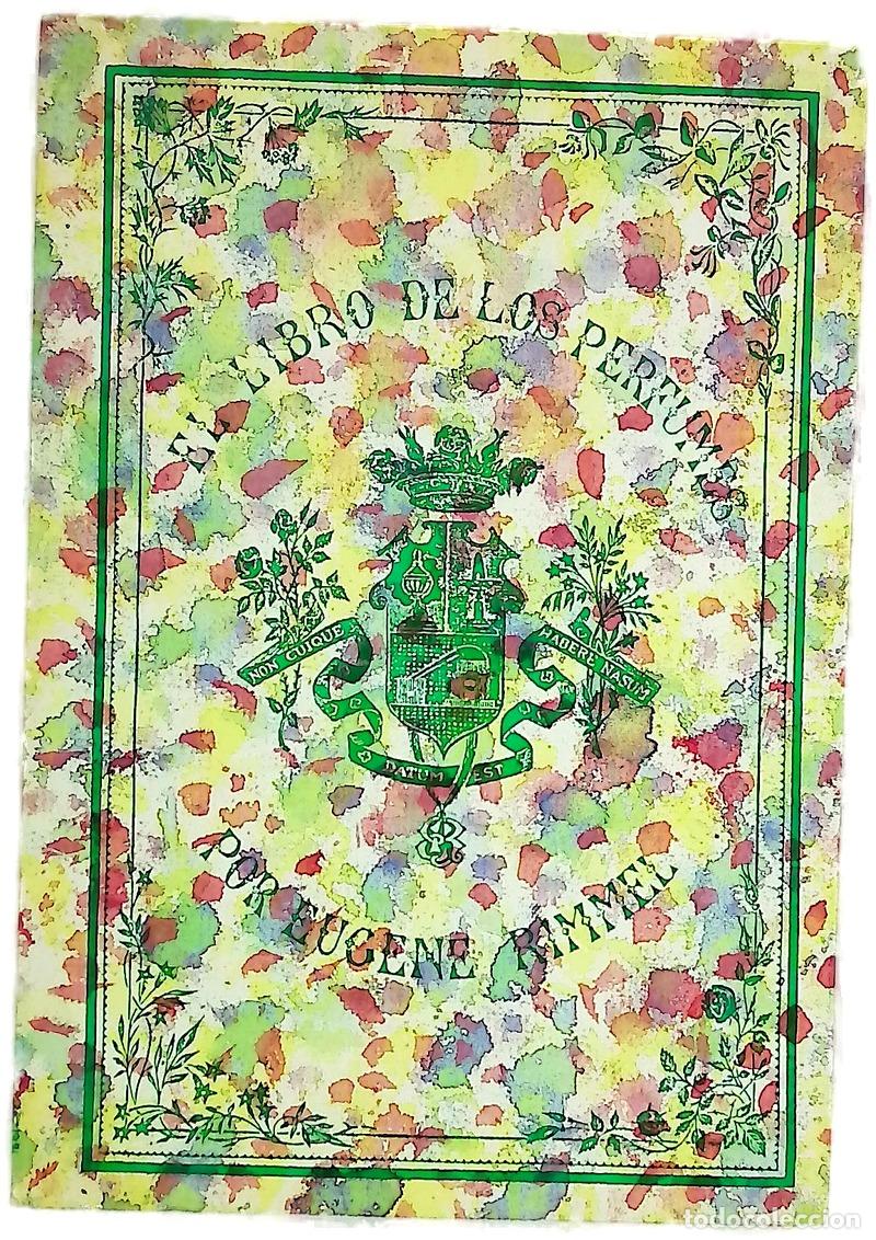 Libros: El libro de los perfumes - Rimmel, Eug&egrave;ne; Iglesia, Juan Ignacio de la