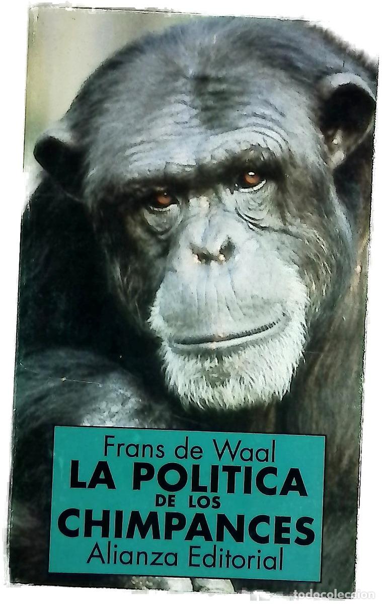 Libros: La pol&iacute;tica de los chimpanc&eacute;s : el poder y el sexo entre los simios
