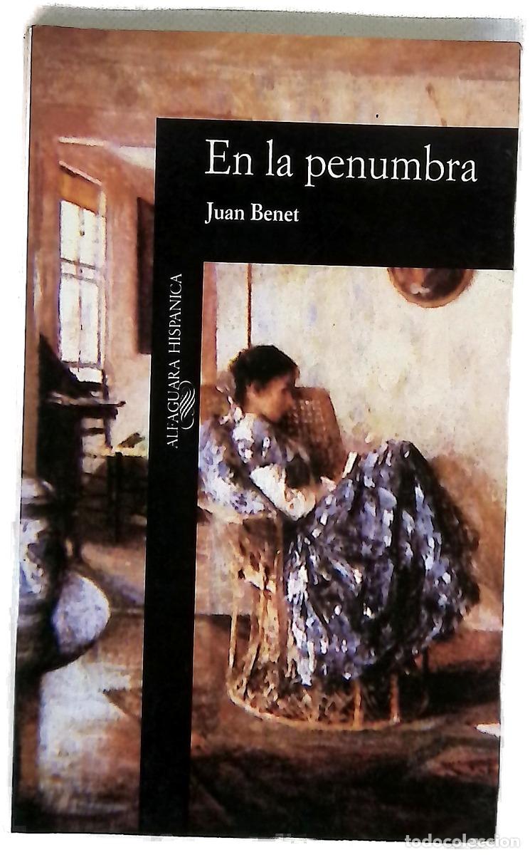 Libros: En la penumbra - Benet, Juan