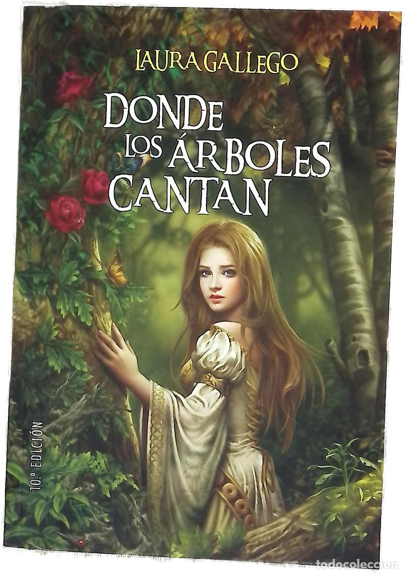 Libros: Donde los &aacute;rboles cantan - Gallego Garc&iacute;a, Laura