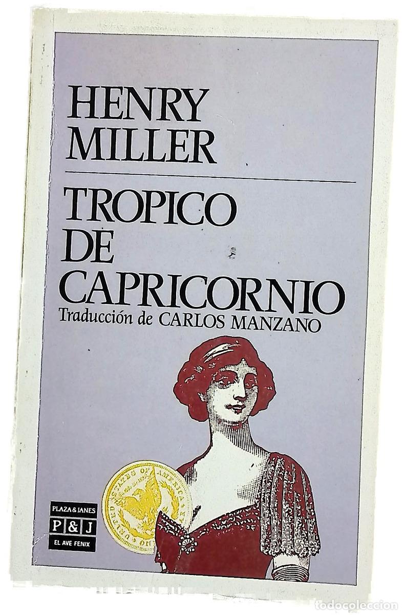 Livros em segunda m&atilde;o: Tr&oacute;pico de Capricornio - Miller, Henry; Manzano, Carlos