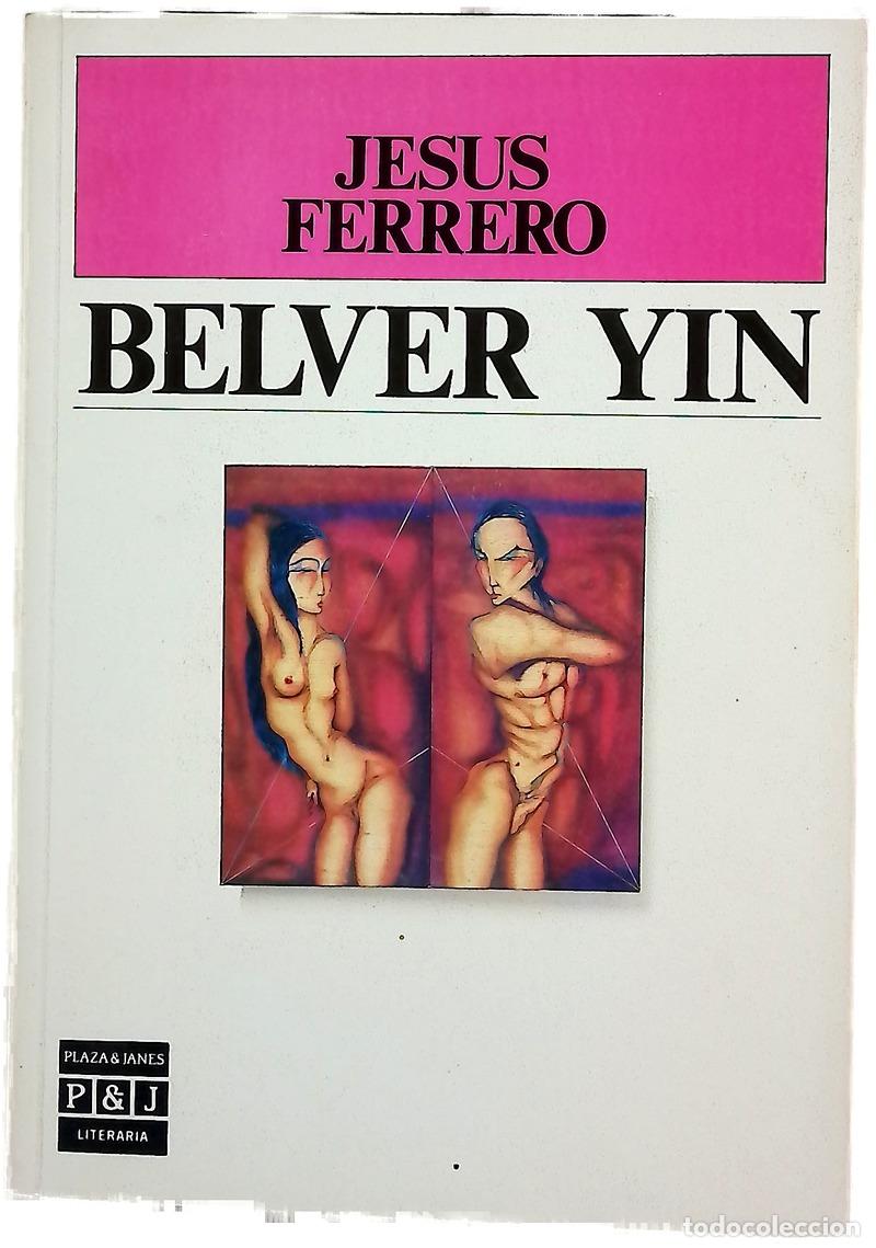 Livros em segunda m&atilde;o: B&eacute;lver Yin - Ferrero, Jes&uacute;s