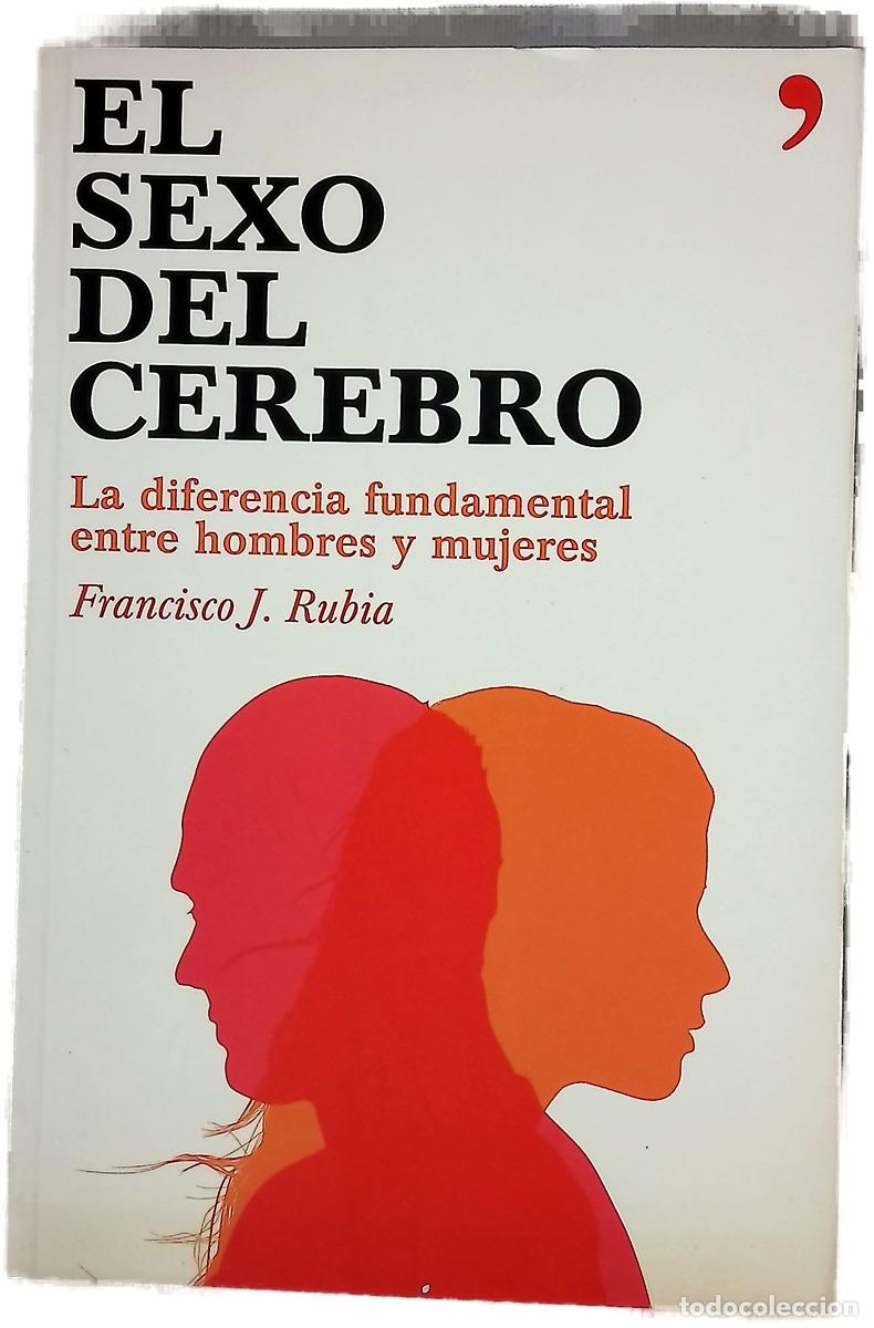 Livros em segunda m&atilde;o: El sexo del cerebro - Francisco J. Rubia, Francisco Jos&eacute; Rubia Vila